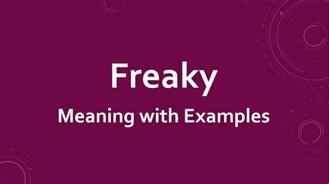 freaky in french|freaky meaning french.